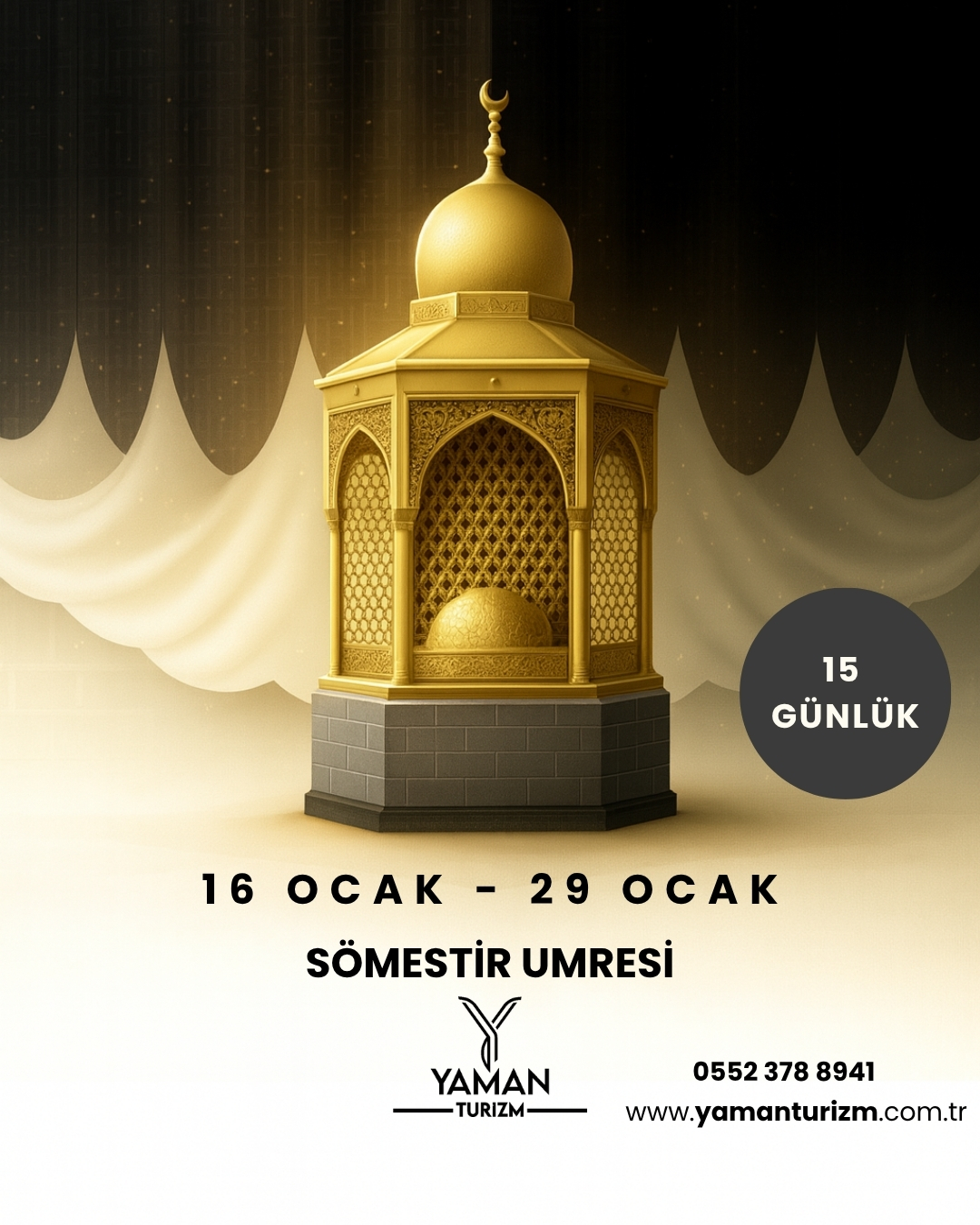 16 Ocak 14 günlük sömestir Umre programı